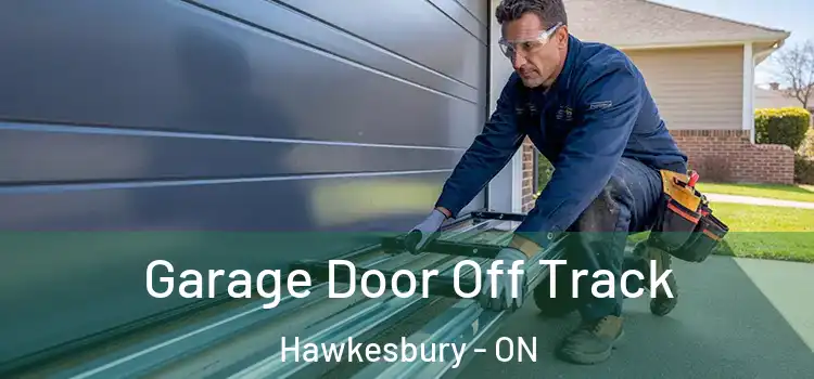 Garage Door Off Track Hawkesbury - ON