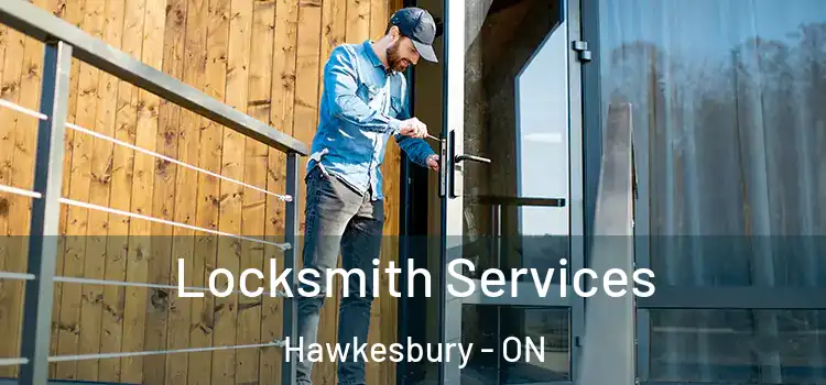 Locksmith Services Hawkesbury - ON
